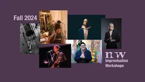 Workshop Facilitators in a collaged grid with the NOW Logo next to the words Improvisation Workshops Spring 2025